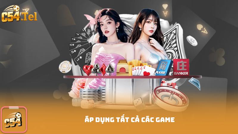 Áp dụng tất cả các game